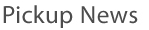 Pickup News